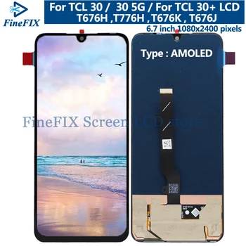 AMOLED за TCL 30 5G дисплей T776H LCD дисплей с сензорен екран Дигитайзер За TCL 30 дисплей T676H LCD дисплей За TCL 30 + LCD дисплей T676K, T676J дисплей